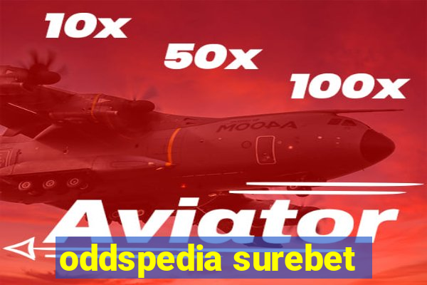 oddspedia surebet